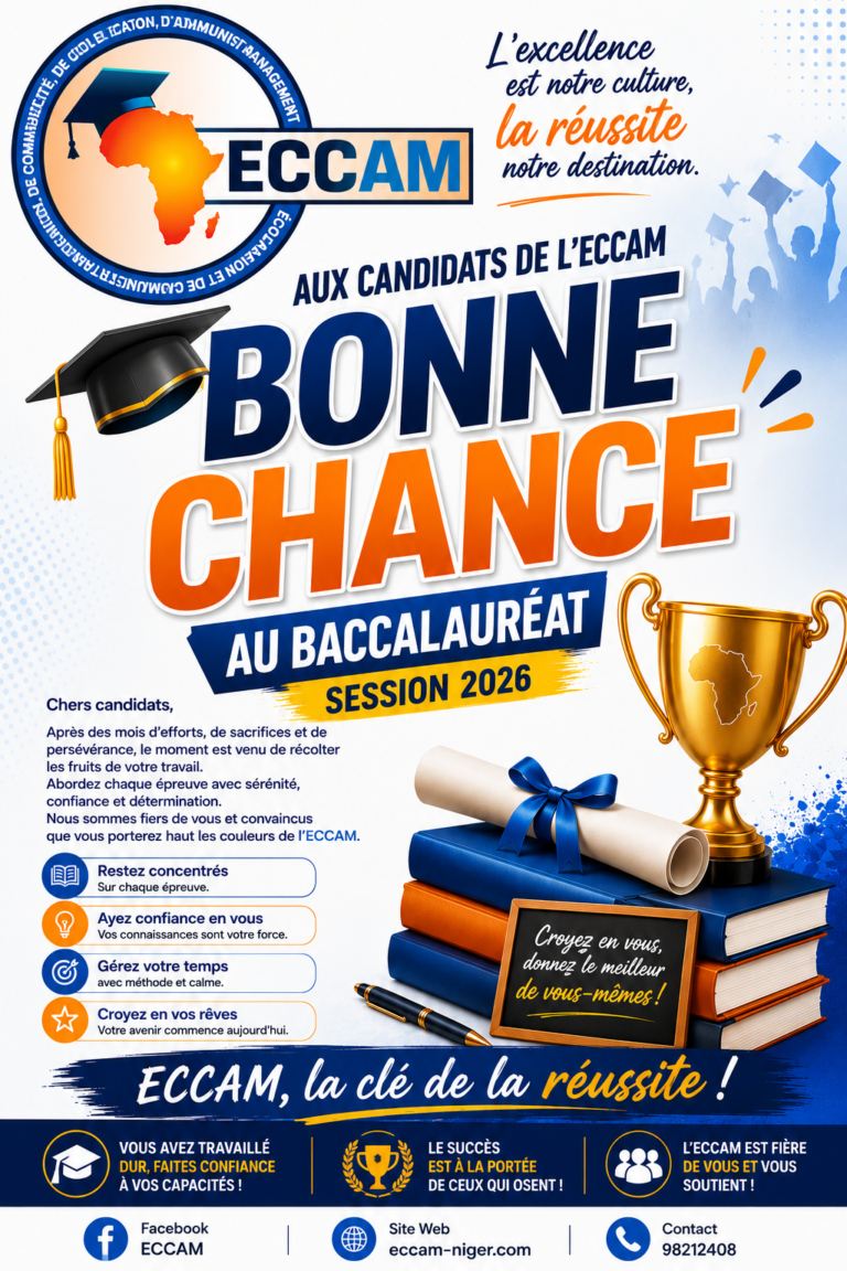MESSAGE D&rsquo;ENCOURAGEMENT AUX CANDIDATS DE L&rsquo;ECCAM AU BACCALAURÉAT – SESSION 2026